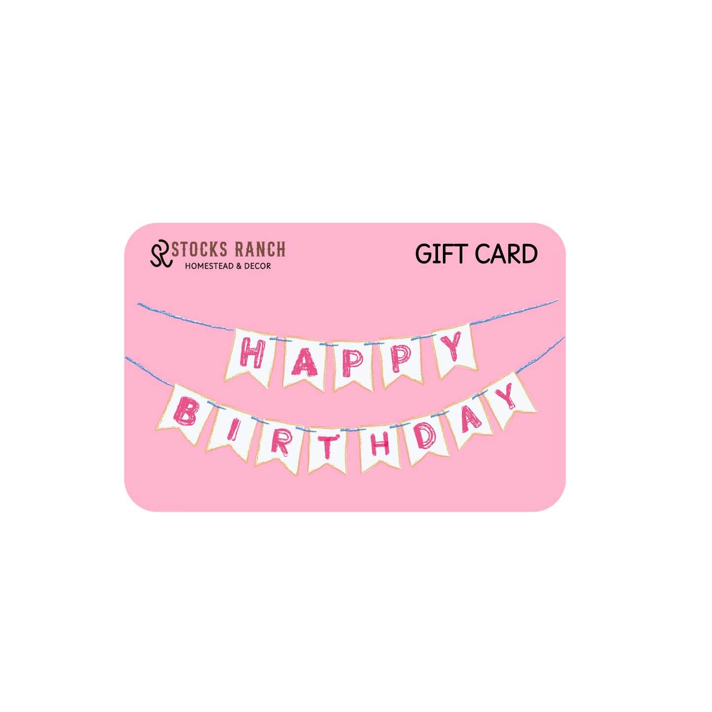 Stocks Ranch Birthday Gift Card