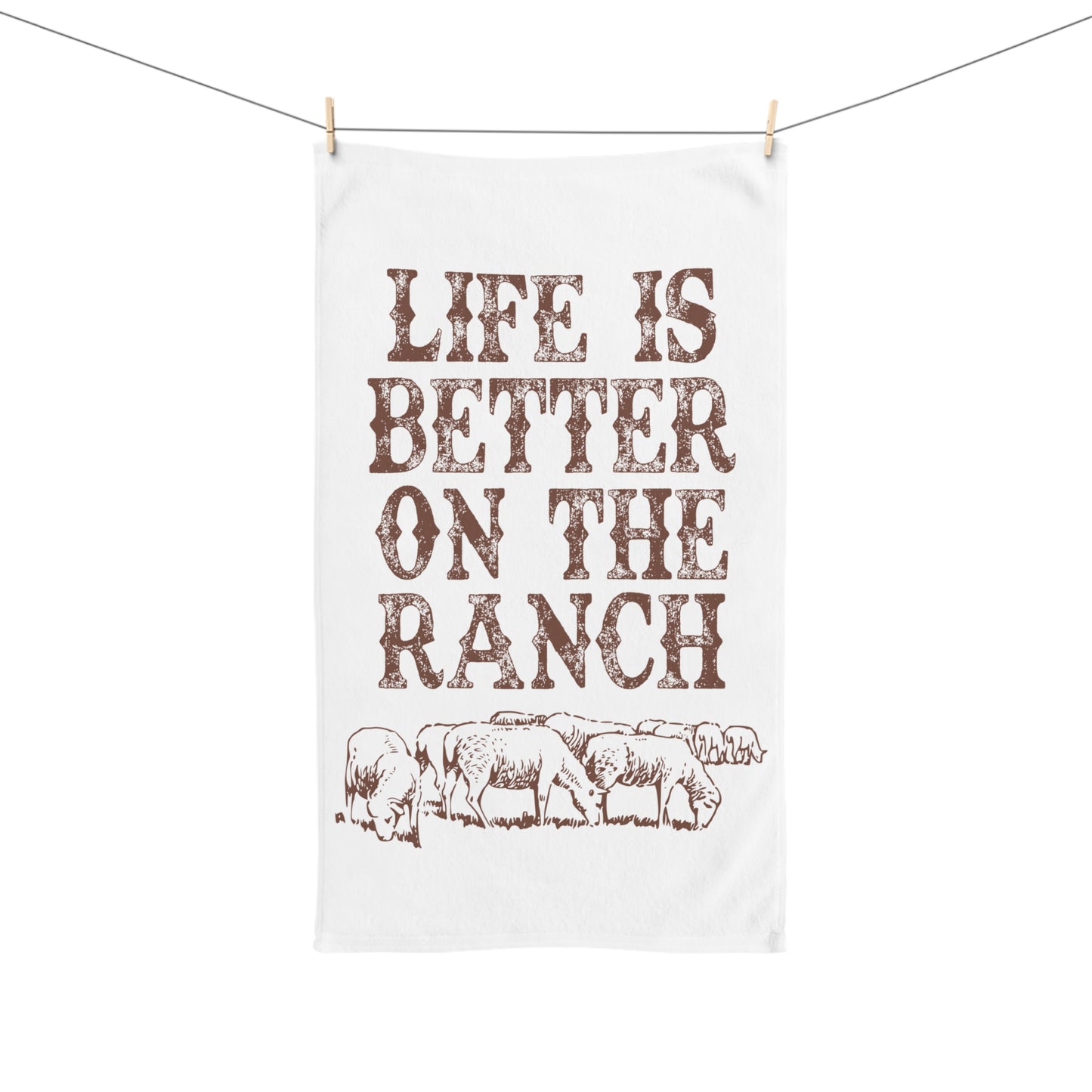 Rustic Hand Towel - "Life is Better on the Ranch"