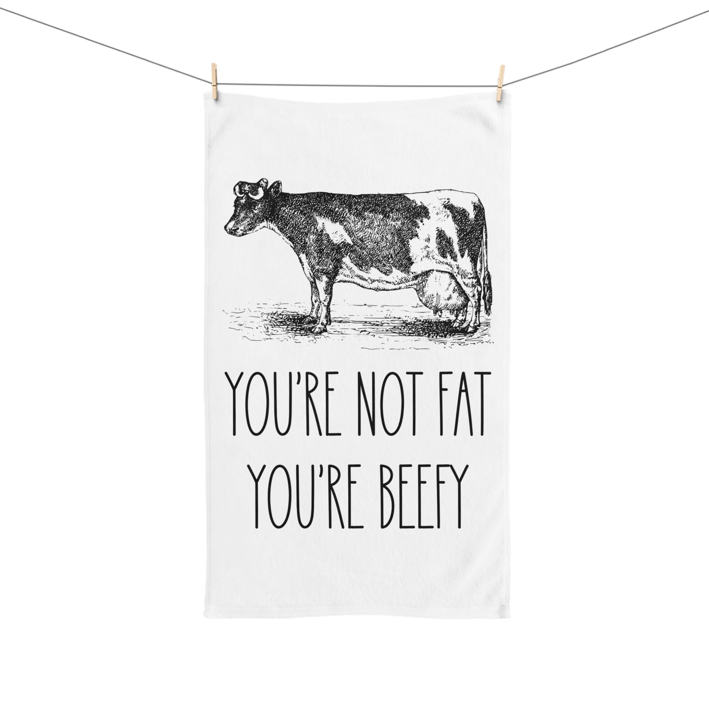 Funny Cow Hand Towel - You're Not Fat You're Beefy - Kitchen Decor